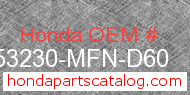 Honda 53230-MFN-D60 genuine part number image