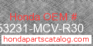 Honda 53231-MCV-R30 genuine part number image