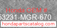 Honda 53231-MGR-670 genuine part number image