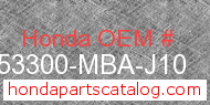Honda 53300-MBA-J10 genuine part number image