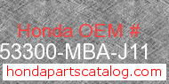 Honda 53300-MBA-J11 genuine part number image