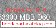 Honda 53300-MBB-D60 genuine part number image