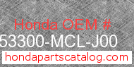 Honda 53300-MCL-J00 genuine part number image