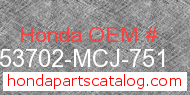 Honda 53702-MCJ-751 genuine part number image
