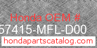 Honda 57415-MFL-D00 genuine part number image