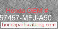 Honda 57457-MFJ-A50 genuine part number image