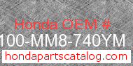 Honda 61100-MM8-740YM genuine part number image