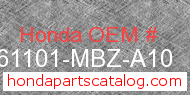 Honda 61101-MBZ-A10 genuine part number image