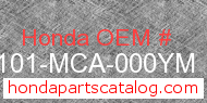 Honda 61101-MCA-000YM genuine part number image
