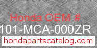 Honda 61101-MCA-000ZR genuine part number image