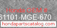 Honda 61101-MGE-670 genuine part number image