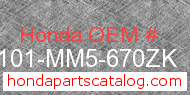 Honda 61101-MM5-670ZK genuine part number image