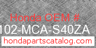 Honda 61102-MCA-S40ZA genuine part number image