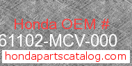 Honda 61102-MCV-000 genuine part number image