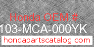 Honda 61103-MCA-000YK genuine part number image