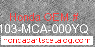 Honda 61103-MCA-000YQ genuine part number image