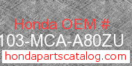 Honda 61103-MCA-A80ZU genuine part number image