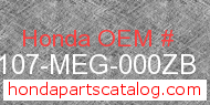 Honda 61107-MEG-000ZB genuine part number image