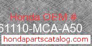 Honda 61110-MCA-A50 genuine part number image