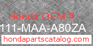 Honda 61111-MAA-A80ZA genuine part number image