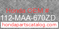 Honda 61112-MAA-670ZD genuine part number image