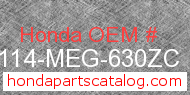 Honda 61114-MEG-630ZC genuine part number image