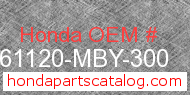 Honda 61120-MBY-300 genuine part number image