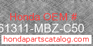 Honda 61311-MBZ-C50 genuine part number image
