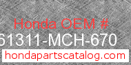 Honda 61311-MCH-670 genuine part number image