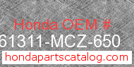 Honda 61311-MCZ-650 genuine part number image