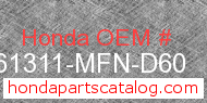 Honda 61311-MFN-D60 genuine part number image