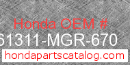 Honda 61311-MGR-670 genuine part number image