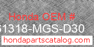 Honda 61318-MGS-D30 genuine part number image