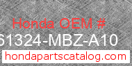 Honda 61324-MBZ-A10 genuine part number image