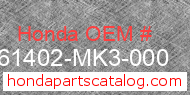 Honda 61402-MK3-000 genuine part number image