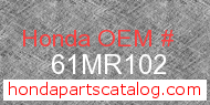Honda 61MR102 genuine part number image