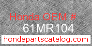 Honda 61MR104 genuine part number image