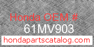 Honda 61MV903 genuine part number image