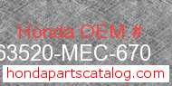 Honda 63520-MEC-670 genuine part number image