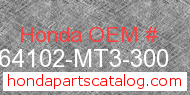 Honda 64102-MT3-300 genuine part number image