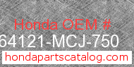 Honda 64121-MCJ-750 genuine part number image
