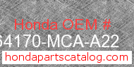 Honda 64170-MCA-A22 genuine part number image