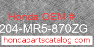 Honda 64204-MR5-870ZG genuine part number image