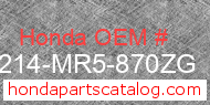 Honda 64214-MR5-870ZG genuine part number image