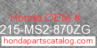 Honda 64215-MS2-870ZG genuine part number image