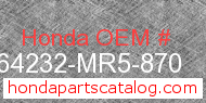 Honda 64232-MR5-870 genuine part number image