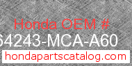 Honda 64243-MCA-A60 genuine part number image