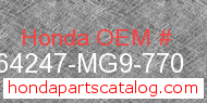 Honda 64247-MG9-770 genuine part number image