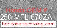 Honda 64250-MFL-670ZA genuine part number image