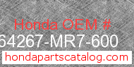 Honda 64267-MR7-600 genuine part number image